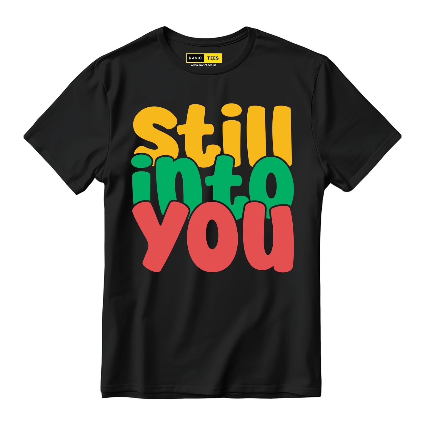 Still Into you T-Shirt