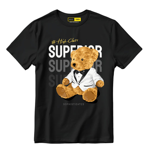 Teddy "High Class Superior"  T-Shirt